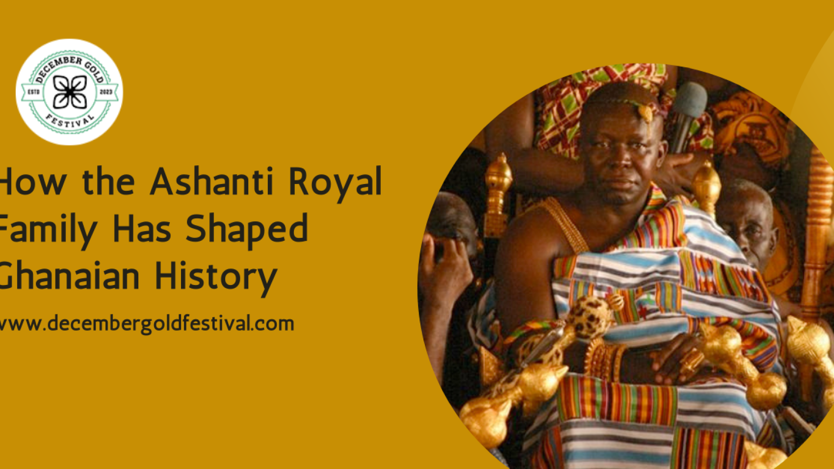 How the Ashanti Royal Family Has Shaped Ghanaian History