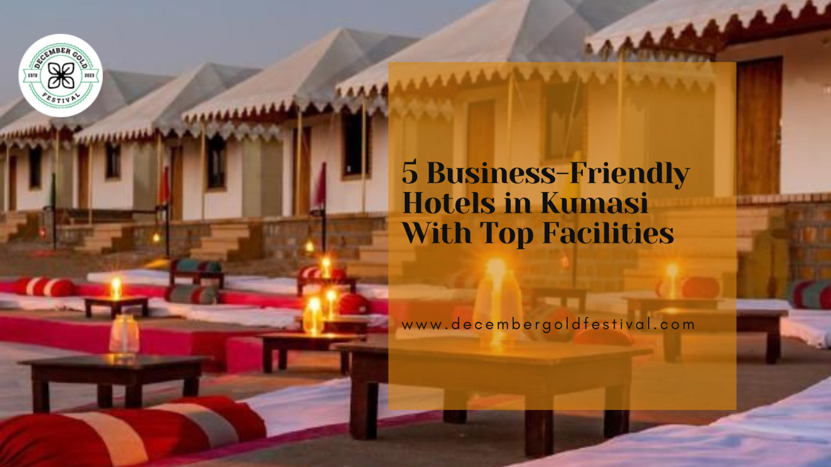 5 Business-Friendly Hotels in Kumasi With Top Facilities